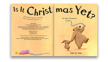 Load image into Gallery viewer, Is It Christmas Yet?