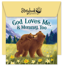 Load image into Gallery viewer, God Loves Me, & Mommy, Too