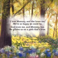 Load image into Gallery viewer, God Loves Me, & Mommy, Too