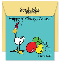 Load image into Gallery viewer, Happy Birthday, Goose!
