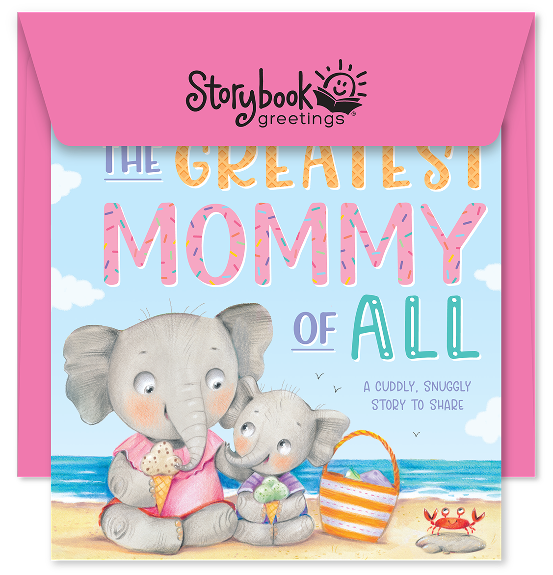 The Greatest Mommy of All