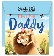 Load image into Gallery viewer, I Love You Daddy
